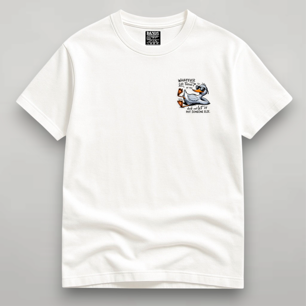 DANDY Whatever Life Throws At You t-shirt streetwear oversize
