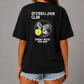 DANDY Oysters Lover Club t-shirt streetwear oversize