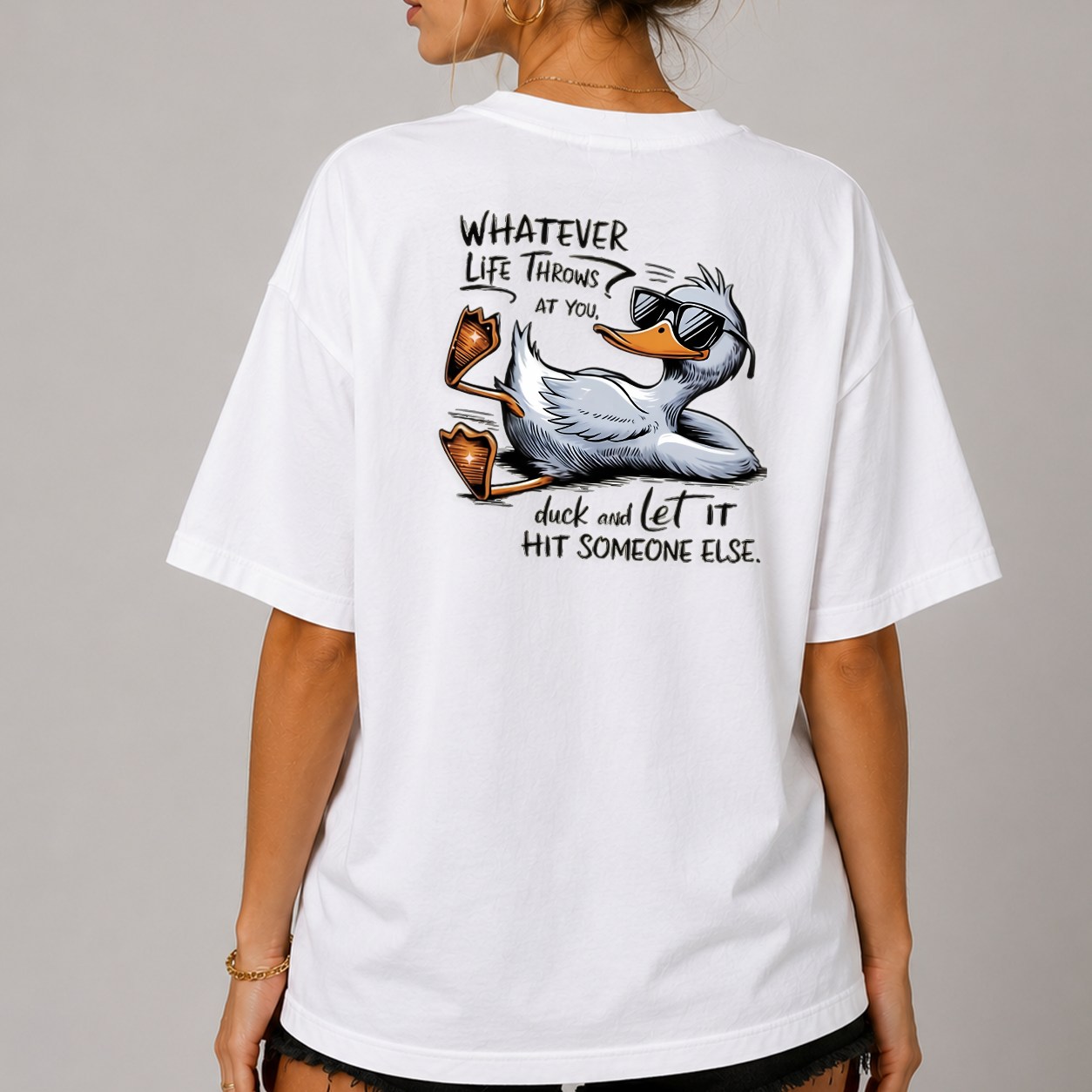 DANDY Whatever Life Throws At You t-shirt streetwear oversize