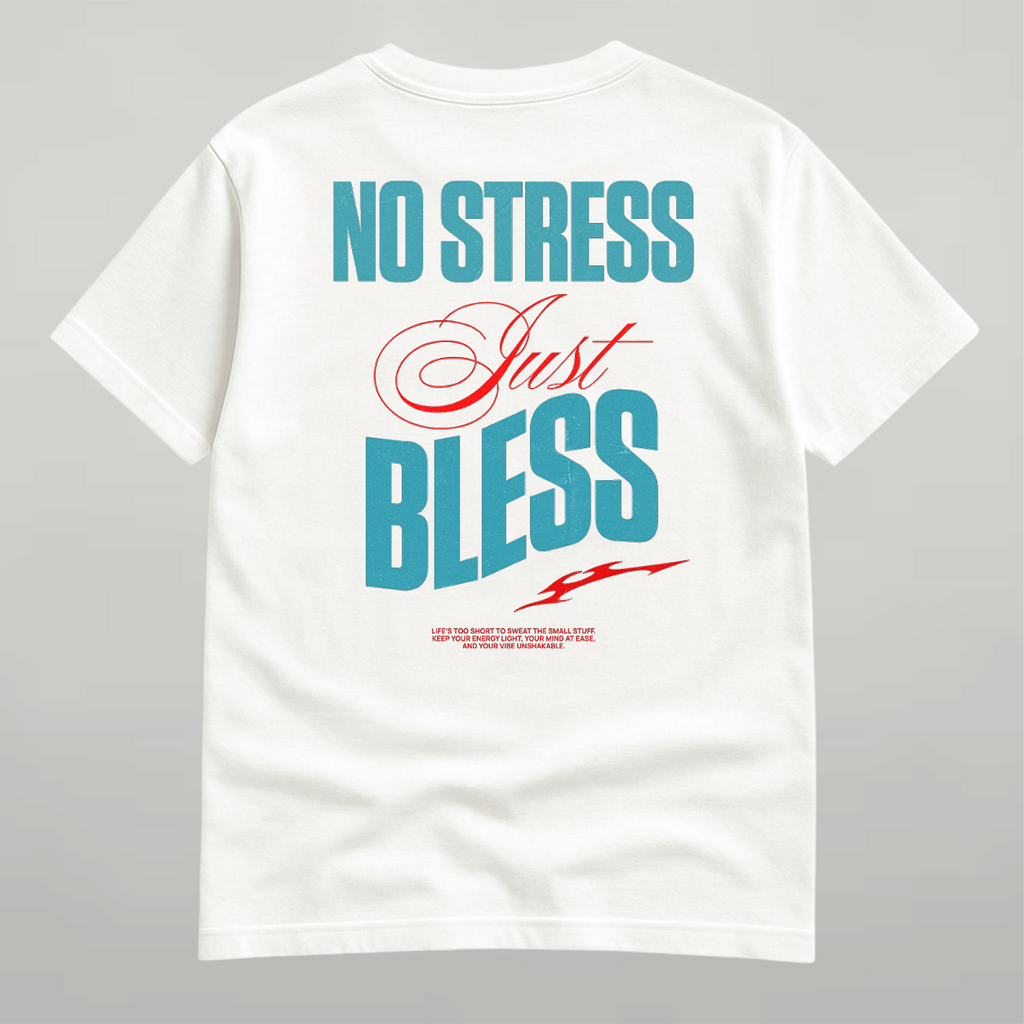 DANDY No Stress Just Bless t-shirt streetwear oversize