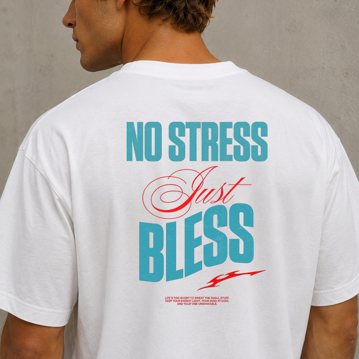 DANDY No Stress Just Bless t-shirt streetwear oversize